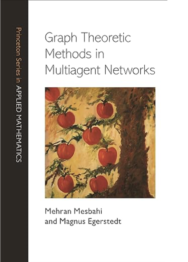 Graph Theoretic Methods in Multiagent Networks cover